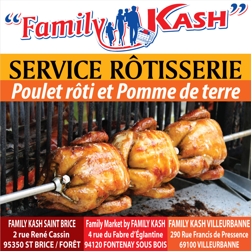 Service rôtisserie chez Family Kash